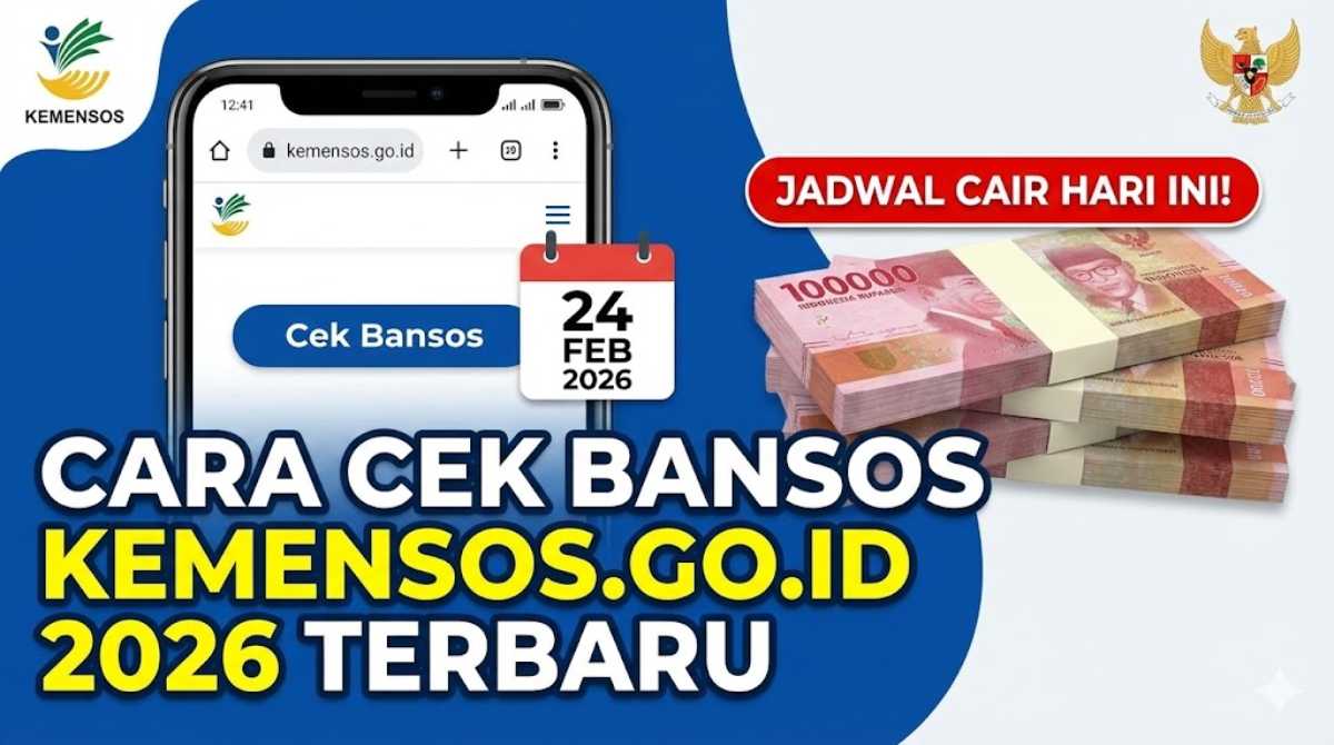Cara Cek Bansos Kemensos.go.id 2026 Terbaru dan Jadwal Cair Hari Ini