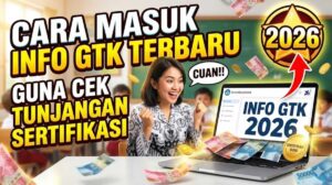 Cara Masuk Info GTK Terbaru 2026 Guna Cek Tunjangan Sertifikasi